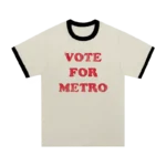 VOTE FOR METRO TEE