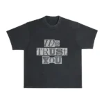 We Trust You Tour Ransom Tee